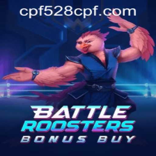 BattleRoostersBonusBuy: An Epic Gaming Experience with 528cpf PH Login