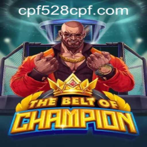 Exploring TheBeltOfChampion: A Comprehensive Guide with 528cpf PH Login